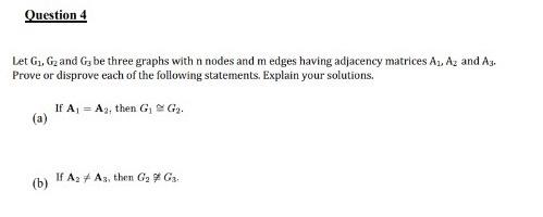 Solved Let G1,G2 and G3 be three graphs with n nodes and m | Chegg.com