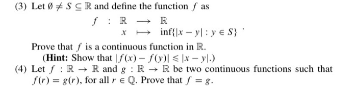Solved (3) Let0 # S CR and define the function f as ſ : RR x | Chegg.com