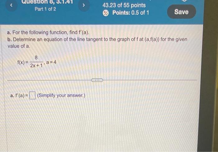 Solved a. For the following function, find f′(a). b. | Chegg.com