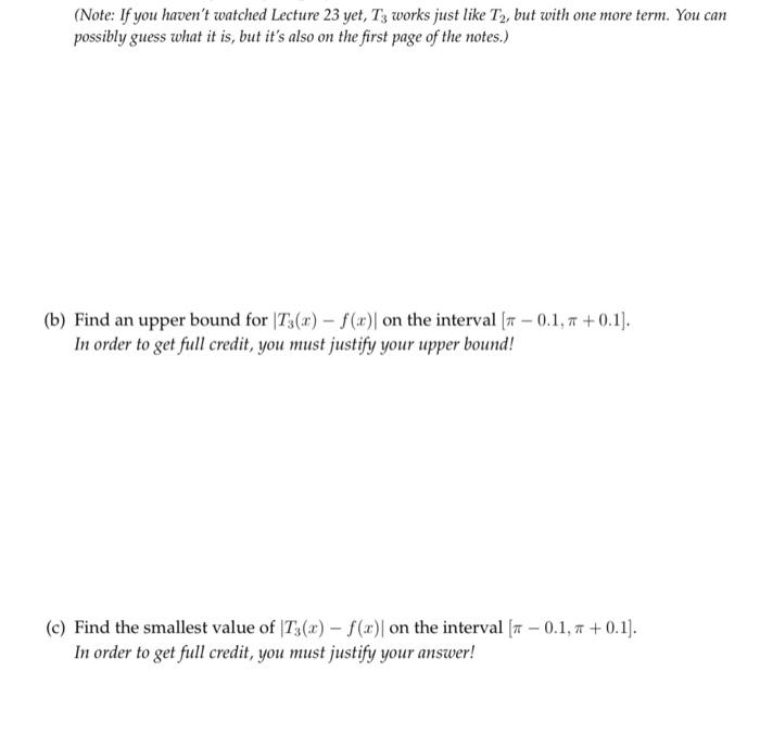 Solved (Note: If you haven't watched Lecture 23 yet, T3 | Chegg.com