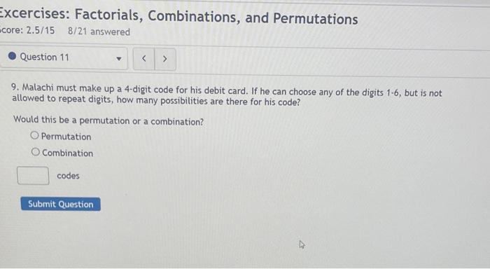 Solved Xcercises: Factorials, Combinations, And Permutations | Chegg.com