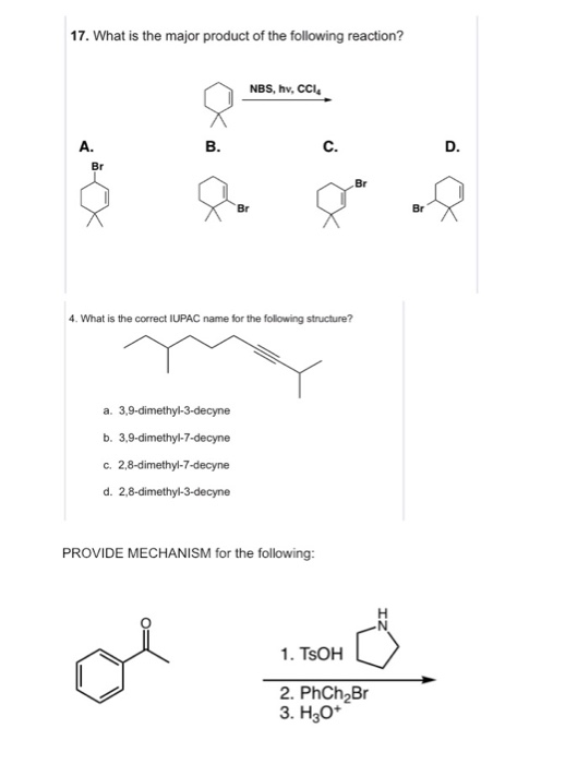 Solved 17. What is the major product of the following | Chegg.com