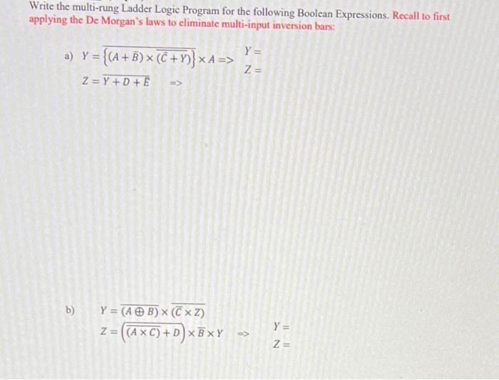 Solved Write the multi-rung Ladder Logic Program for the | Chegg.com