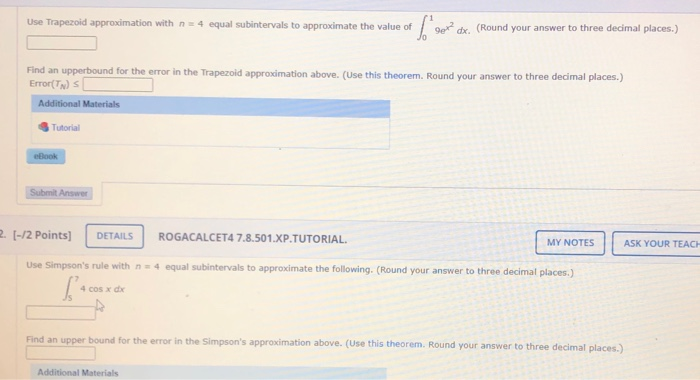 Solved Use Trapezoid Approximation With N = 4 Equal | Chegg.com