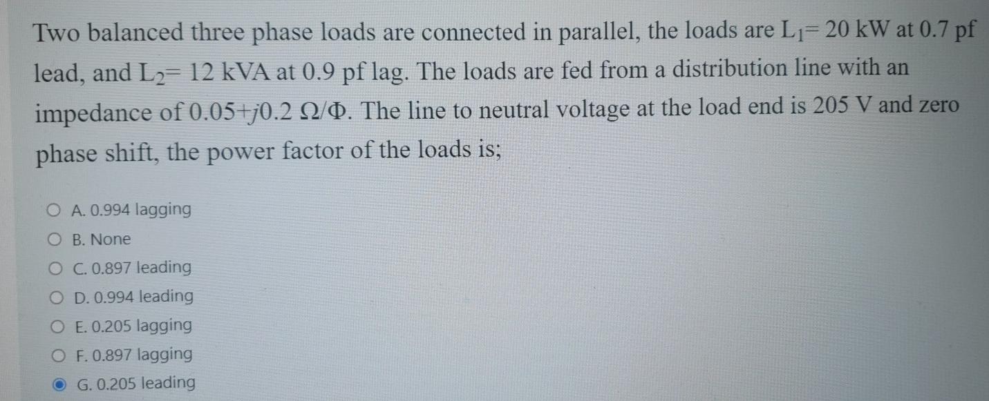 Solved Two balanced three phase loads are connected in | Chegg.com