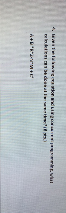 Solved Given the following equation and using concurrent | Chegg.com