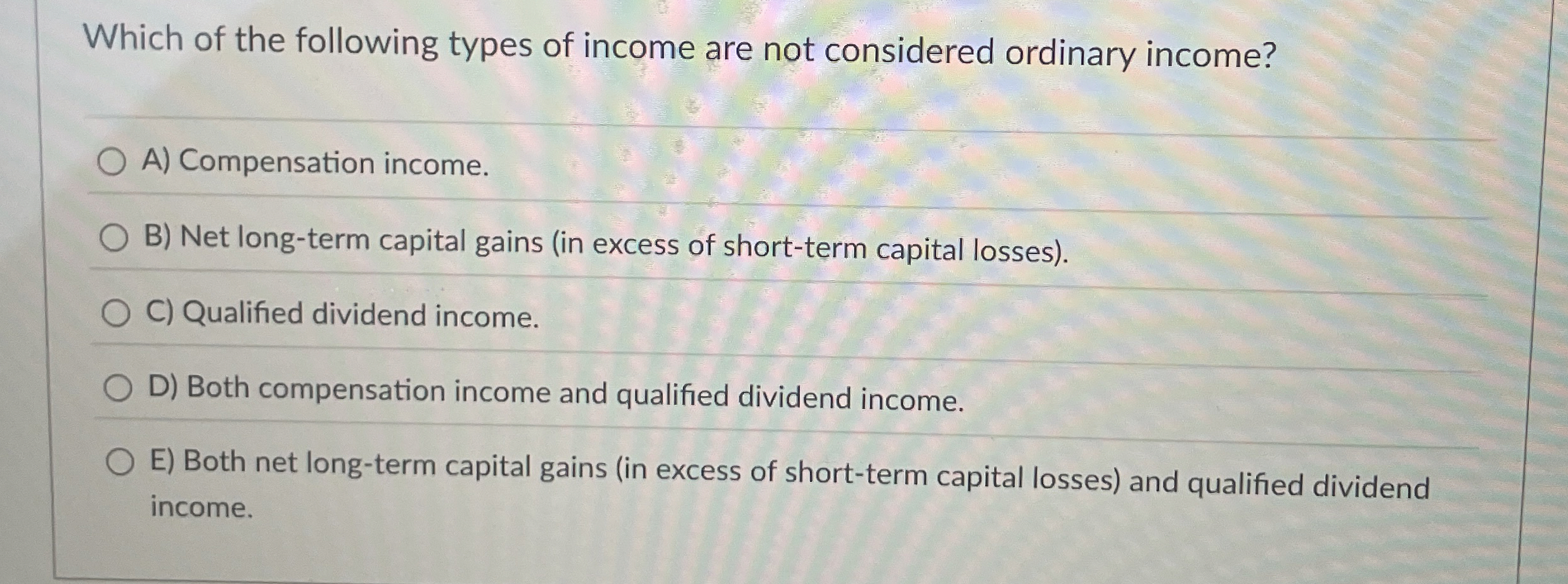 Solved Which of the following types of income are not | Chegg.com