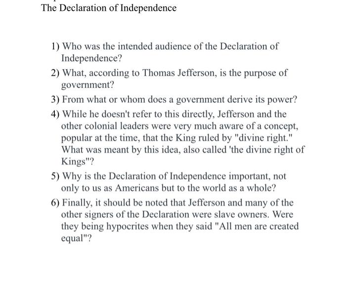 The Declaration Of Independence 1) Who Was The | Chegg.com