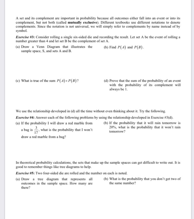 Probability Question With Complement Solved A set and its complement are important in probability | Chegg.com