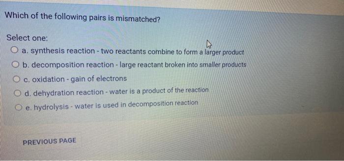 solved-which-of-the-following-pairs-is-mismatched-select-chegg