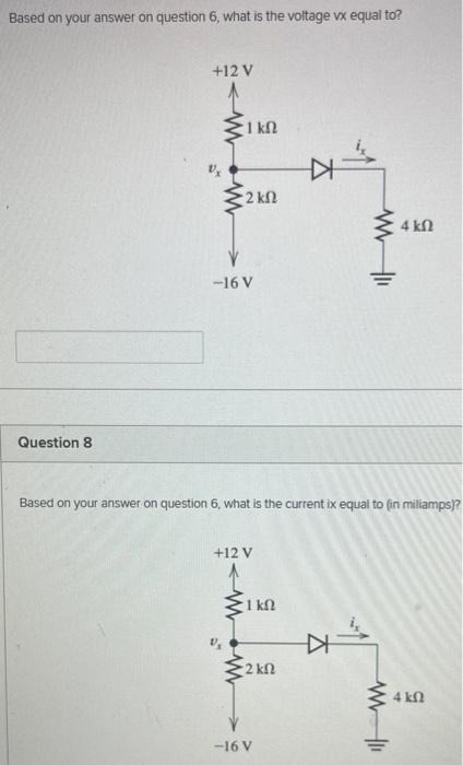 Solved Based on your answer on question 6 , what is the | Chegg.com