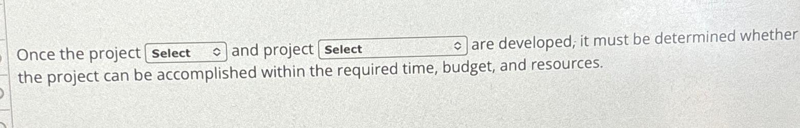 Solved Once the project and project are developed; it must | Chegg.com
