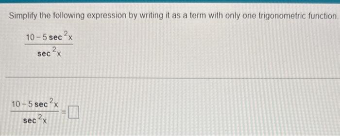 Solved Simplify the following expression by writing it as a | Chegg.com
