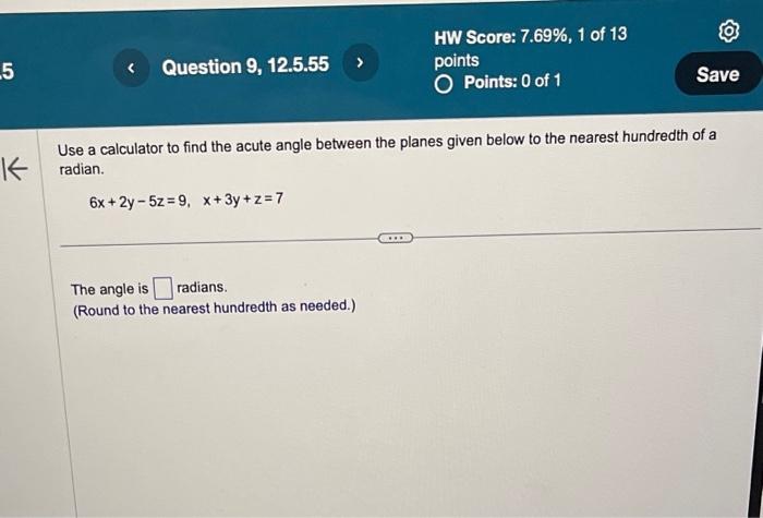 Use a calculator to find the acute angle between the planes given below to the nearest hundredth of a radian.
\[
6 x+2 y-5 z=