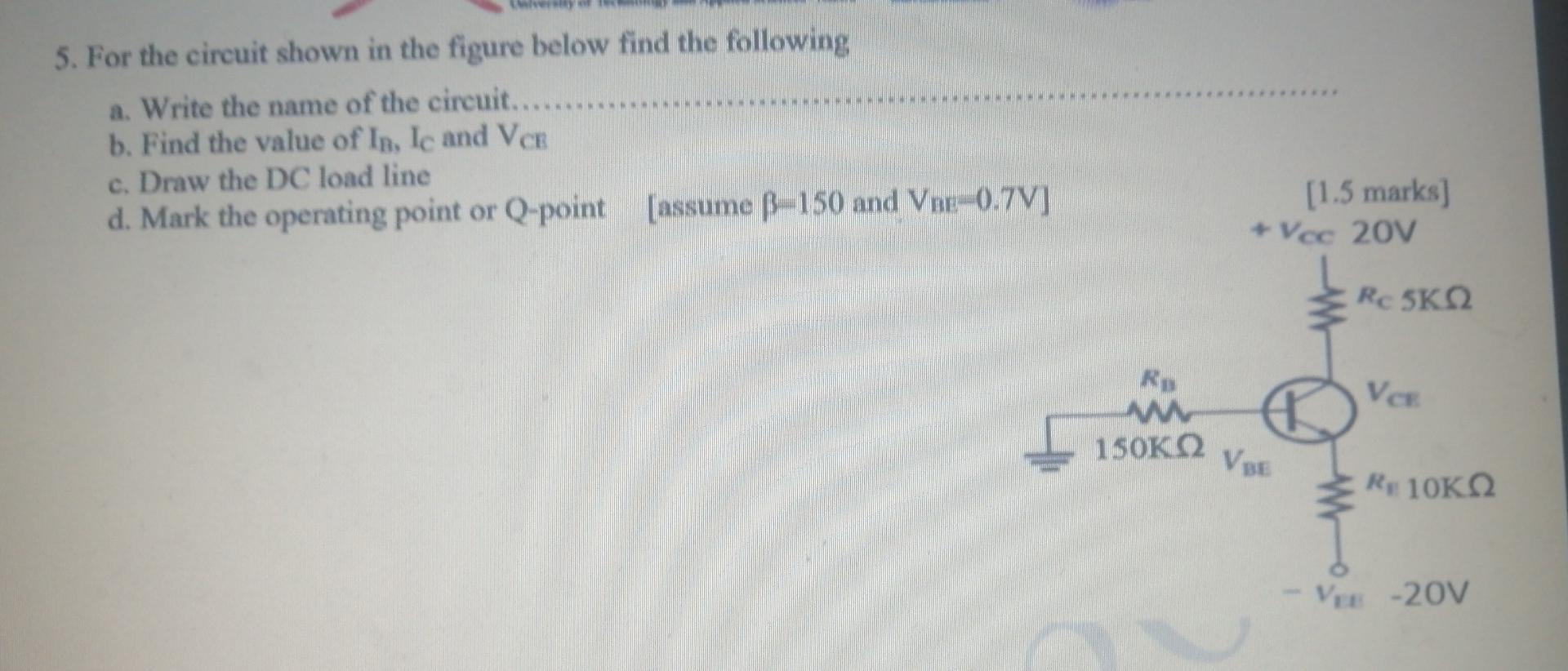 Solved 5. For the circuit shown in the figure below find the | Chegg.com