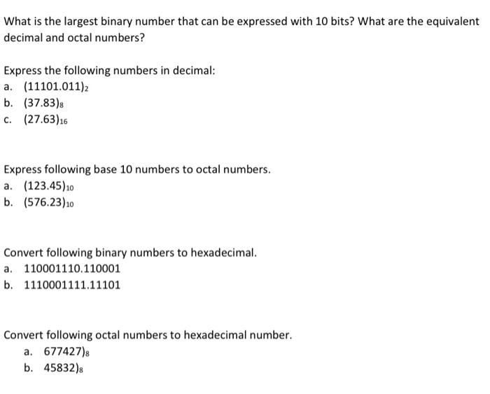 Solved What Is The Largest Binary Number That Can Be | Chegg.com