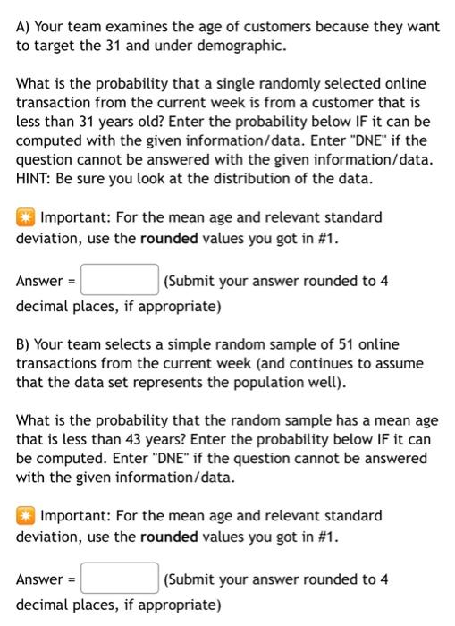 Solved MeansAge 45.13Total Items 20.04Total Sales