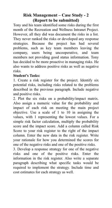 Solved Risk Management - Case Study - 2 (Report to be | Chegg.com