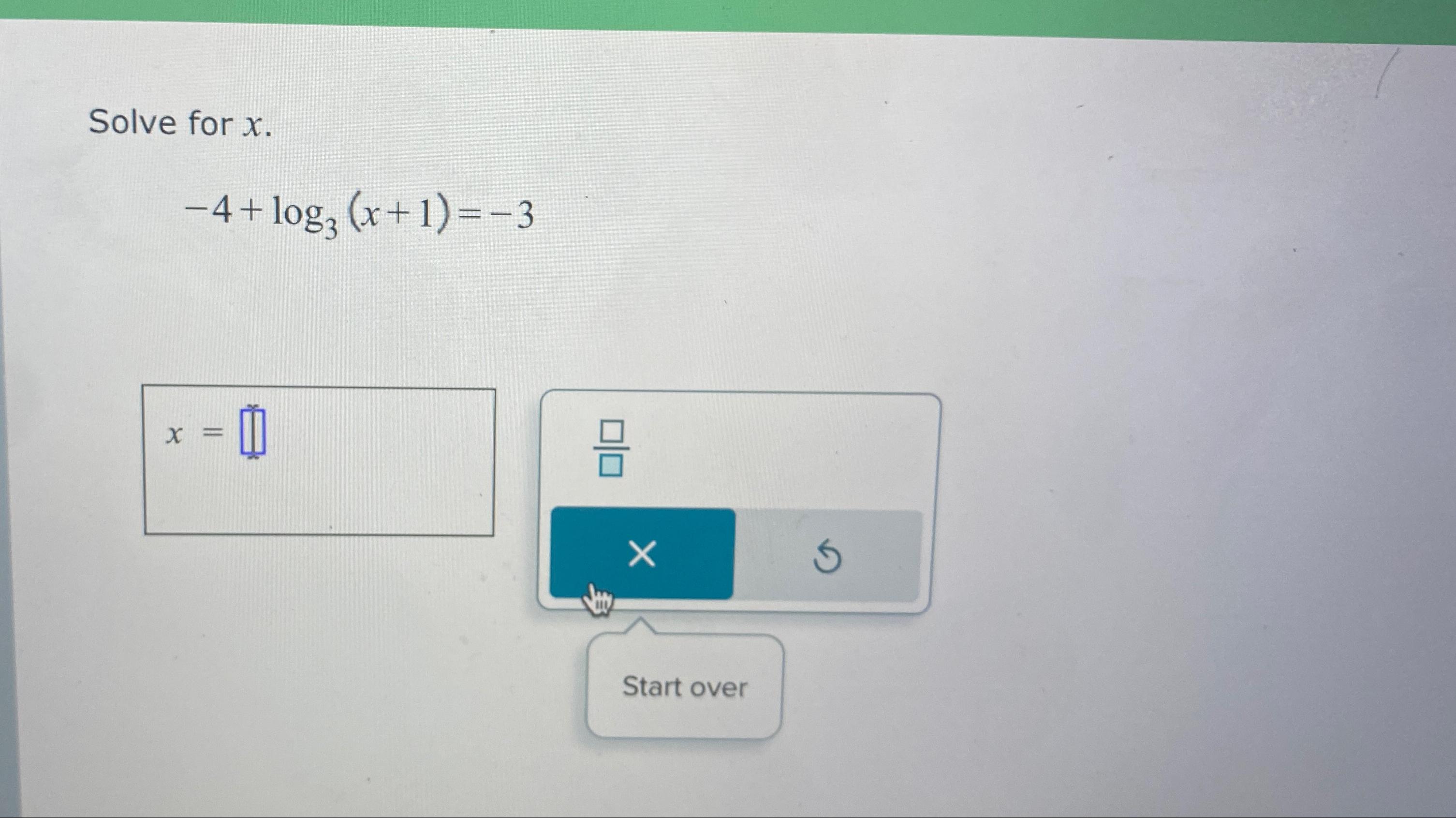 solved-solve-for-x-4-log3-x-1-3start-over-chegg