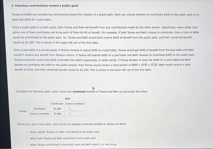 Solved 3. Voluntary contributions toward a public good | Chegg.com