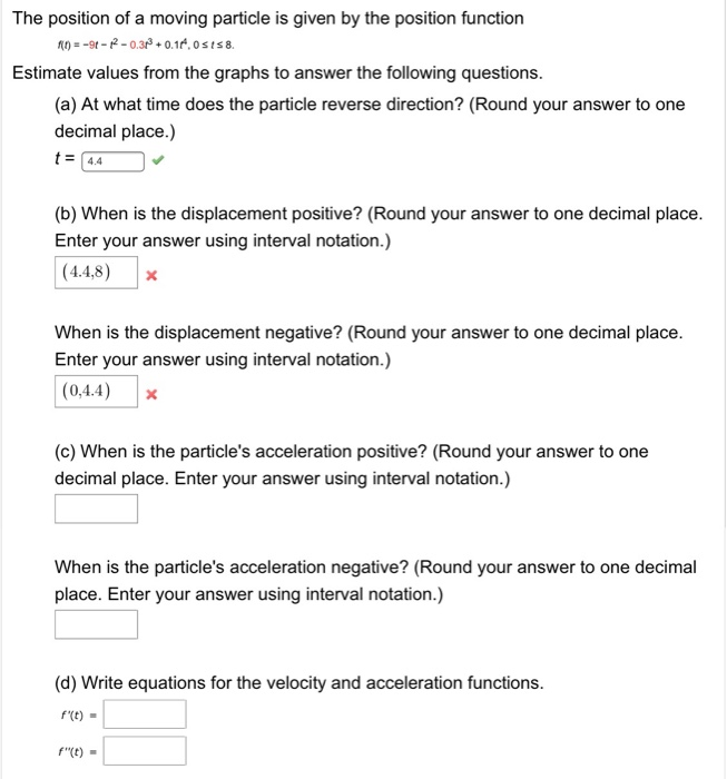 Solved The position of a moving particle is given by the | Chegg.com