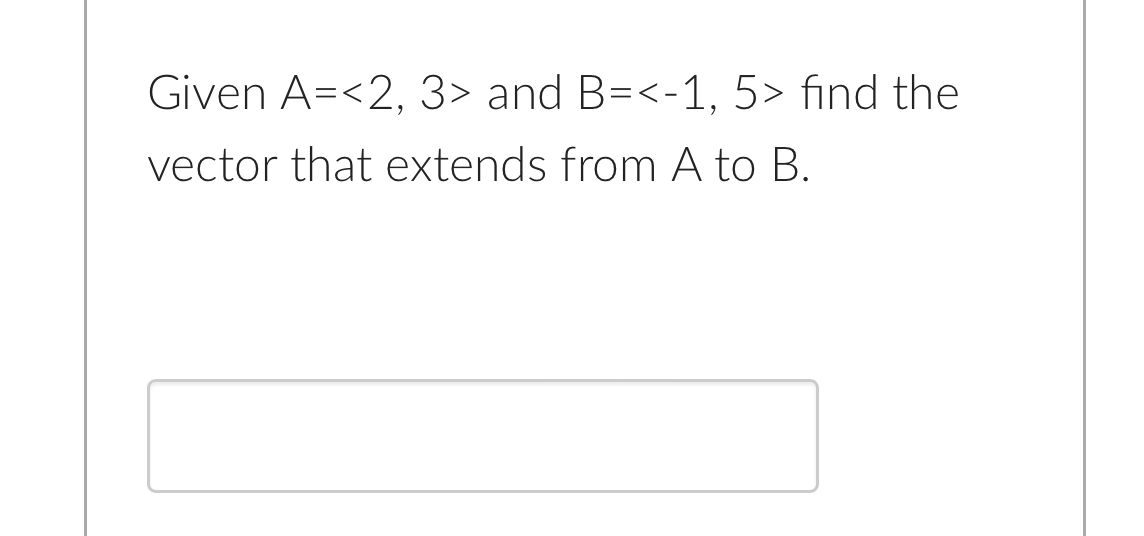 Solved Given A= ﻿and B= ﻿find The Vector That | Chegg.com