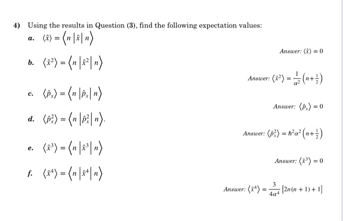 Solved 4 Using The Results In Question 3 Find The Fol Chegg Com