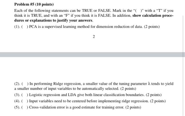 Solved Problem #5 (10 points) Each of the following | Chegg.com