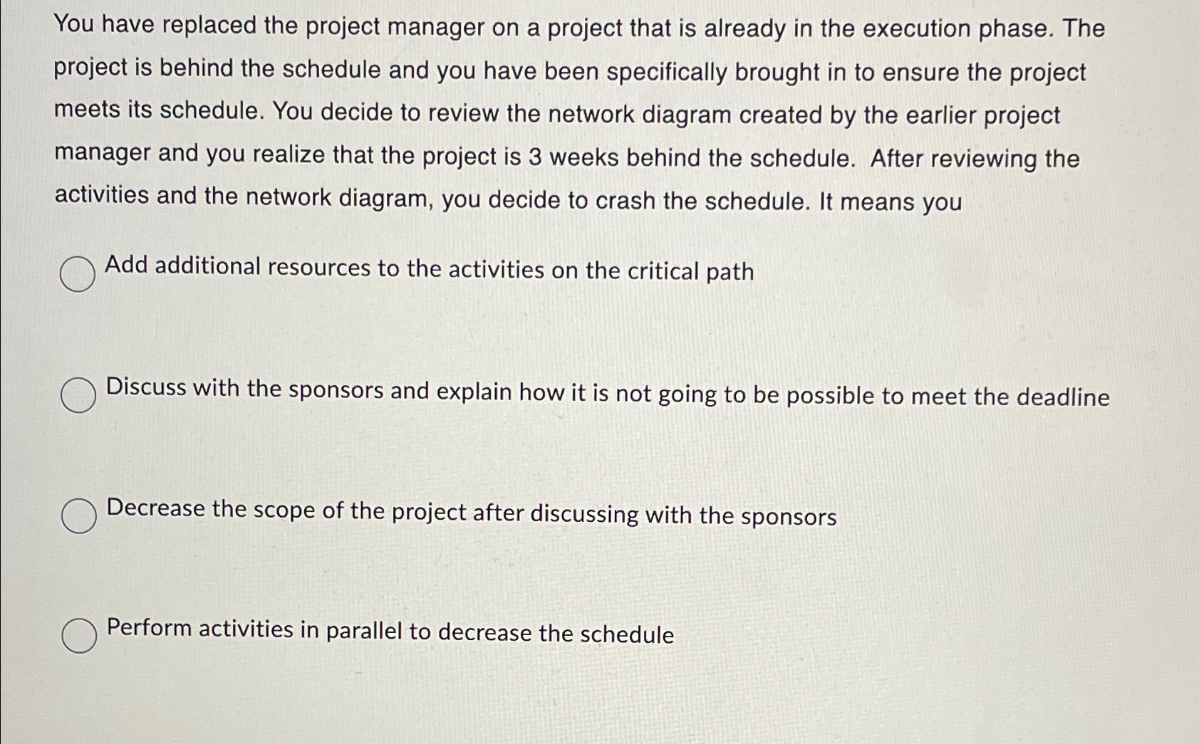 Solved You have replaced the project manager on a project | Chegg.com