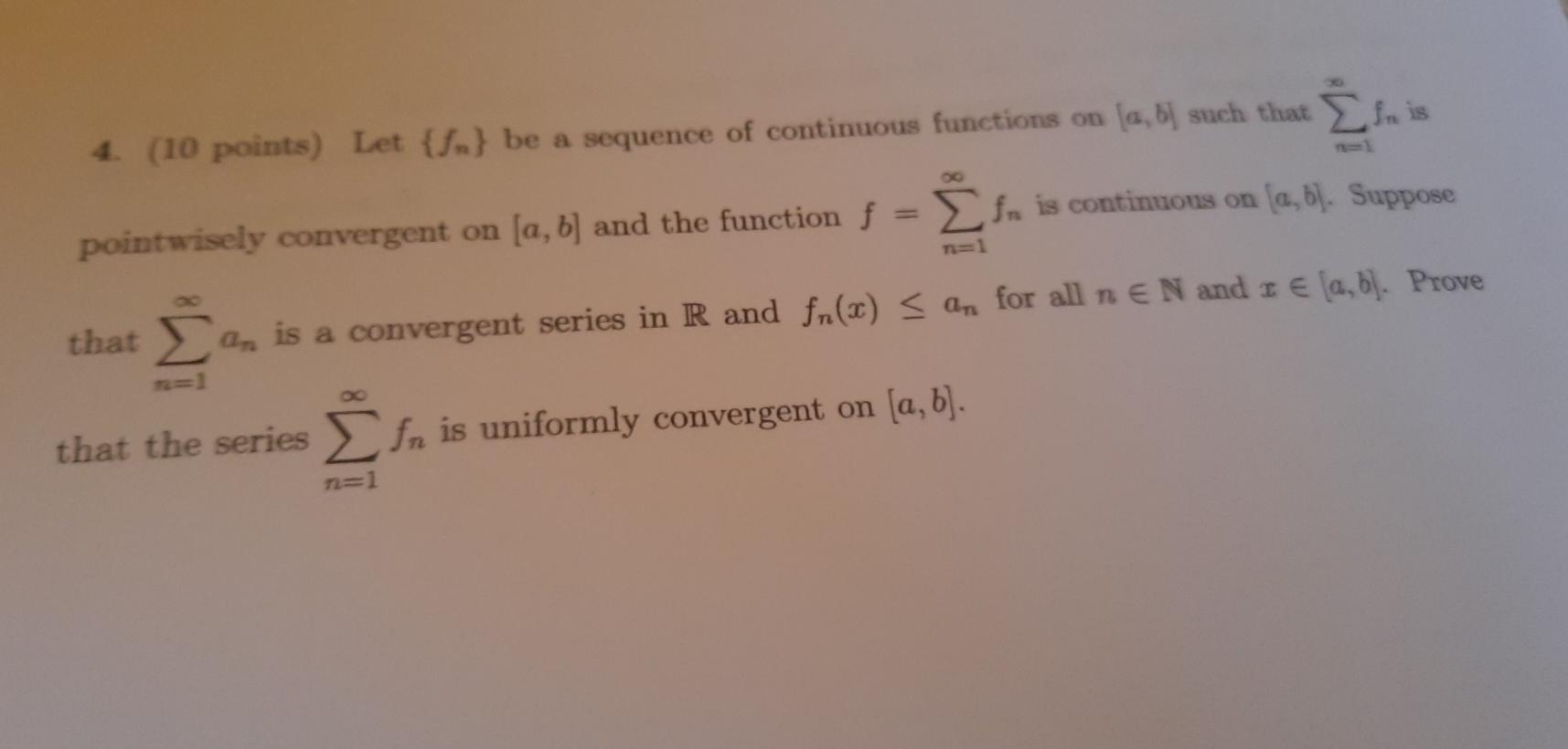 E 4 10 Points Let S Be A Sequence Of Continuous Chegg Com