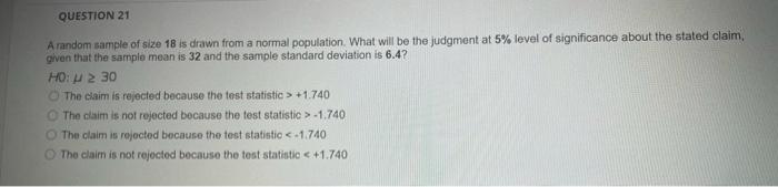 Solved QUESTION 21 A random sample of size 18 is drawn from | Chegg.com