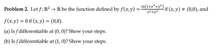 Solved Problem 2. Let F: R2 → R Be The Function Defined By | Chegg.com