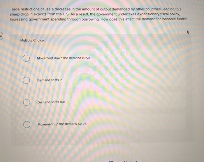 Solved Trade restrictions cause a decrease in the amount of | Chegg.com