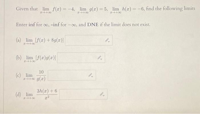 Solved Given that \\( \\lim _{x \\rightarrow+\\infty} | Chegg.com