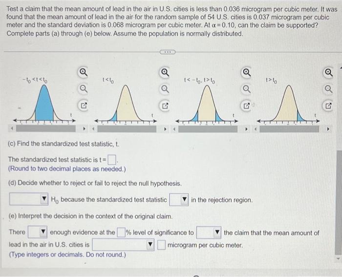 Solved Test a claim that the mean amount of lead in the air