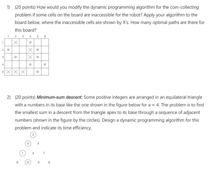 Solved 1) (20 points) How would you modify the dynamic | Chegg.com