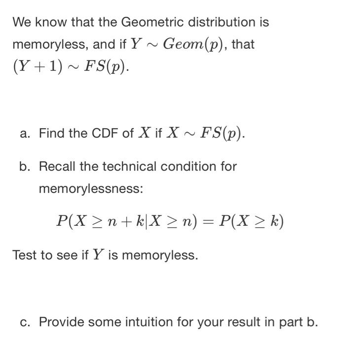 Solved We know that the Geometric distribution is | Chegg.com