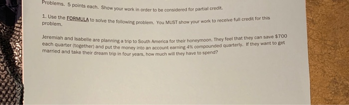 Solved Problems. 5 points each. Show your work in order to | Chegg.com