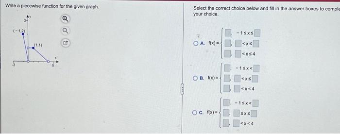 Solved Write a piecewise function for the given graph. Q | Chegg.com