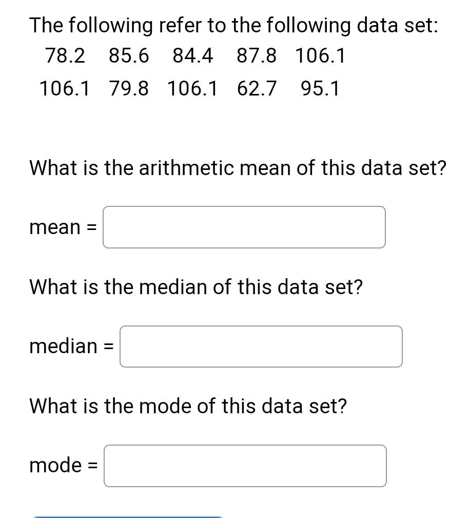 Solved The following refer to the following data set: What | Chegg.com
