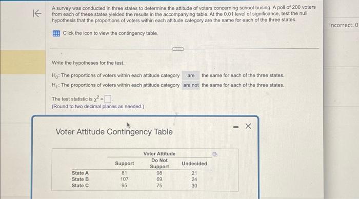 Solved A survey was conducted in three states to determine | Chegg.com