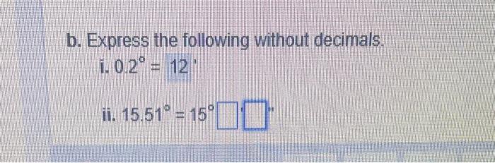Solved b. Express the following without decimals. i. | Chegg.com