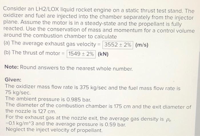 Solved Consider an LH2/LOX liquid rocket engine on a static | Chegg.com