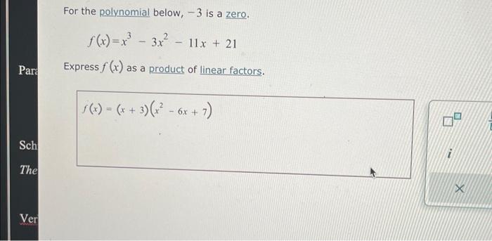 Solved For The Polynomial Below, -3 Is A Zero. | Chegg.com