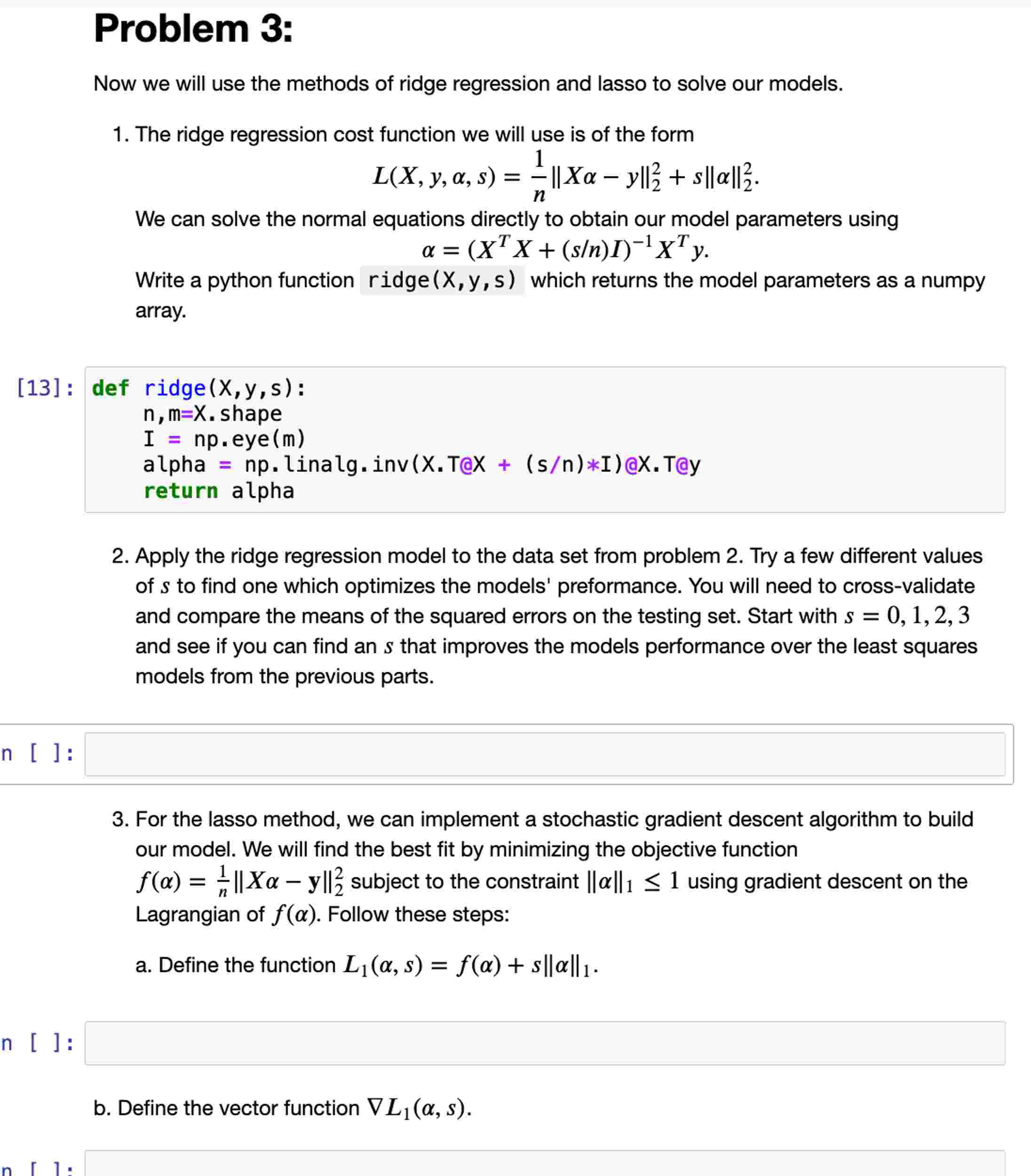 Solved Now we ﻿will use the methods of ﻿ridge regression and | Chegg.com