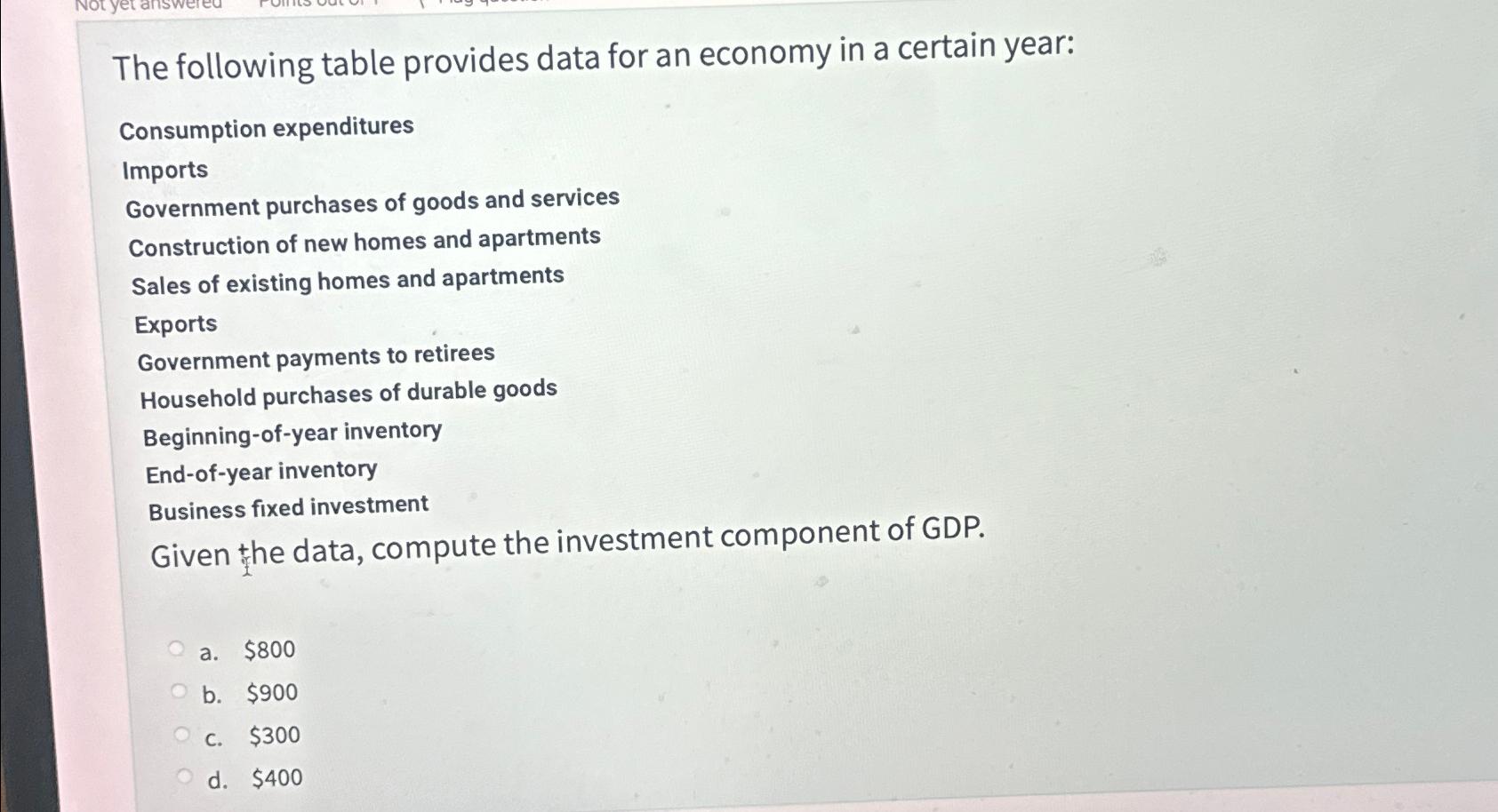 Solved The following table provides data for an economy in a | Chegg.com
