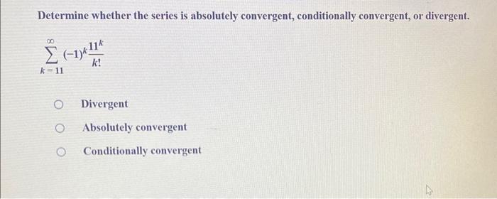 Solved Determine whether the series is absolutely | Chegg.com
