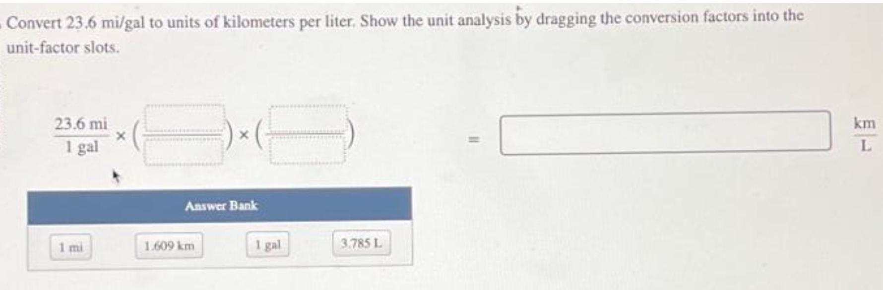 solved-convert-23-6mi-gal-to-units-of-kilometers-per-liter-chegg