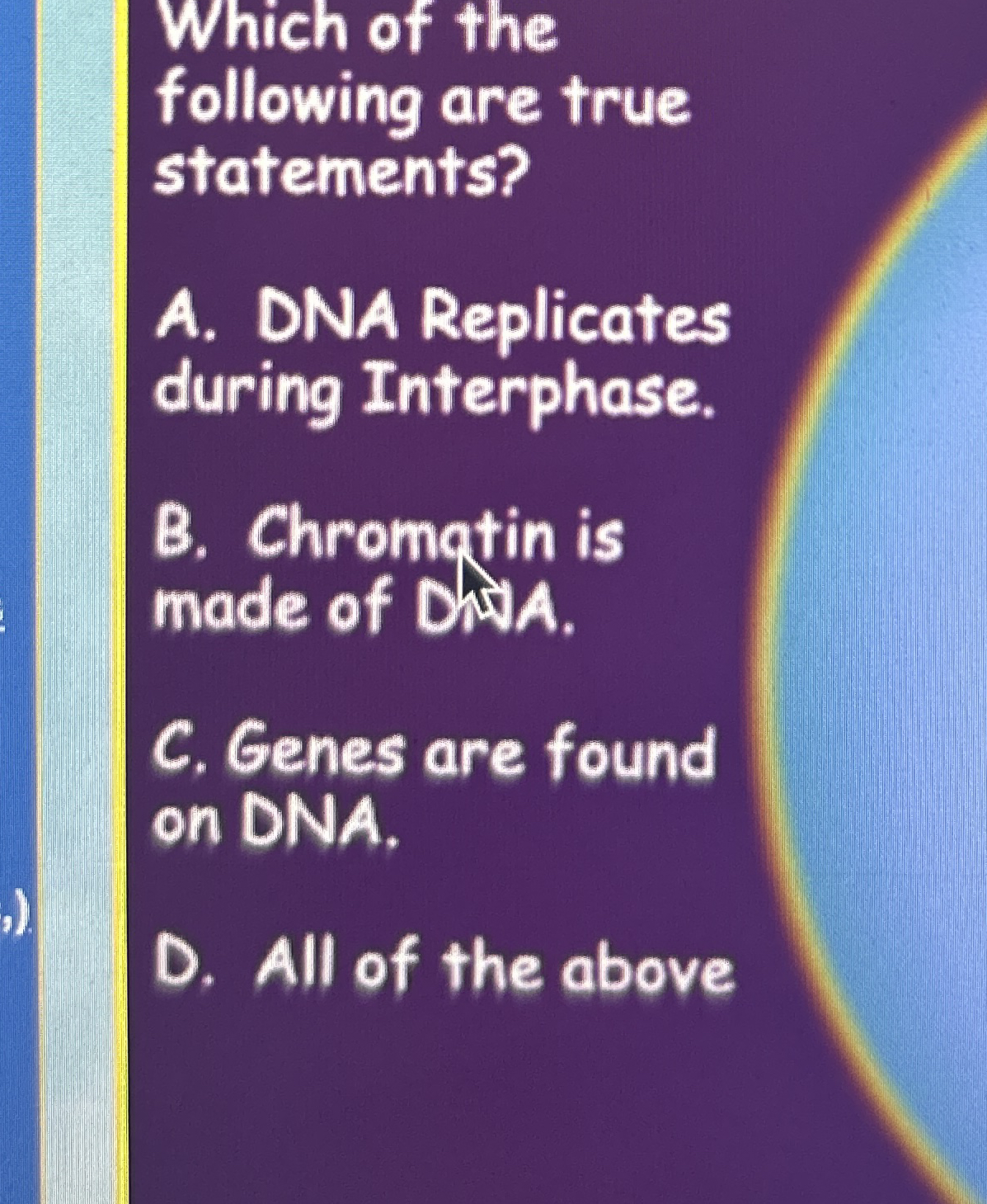 Solved Which of the following are true statements?A. ﻿DNA | Chegg.com