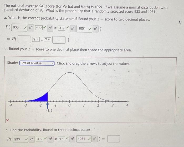 Solved The national average SAT score (for Verbal and Math)